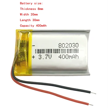 3,7 v 400mah Li-Ion Nabíjateľná Lithium Polymer Li-Po Batérie 802030 Pre Gps, Mp3, Mp4 Hračka Ventilátor Bluetooth Reproduktor Myši Fotoaparát Hmotnosť