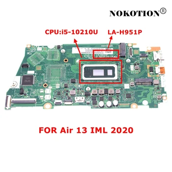 NOKOTION 5B20W59234 EL334 LA-H951P pre Lenovo S340-13IML Vzduchu 13 IML 2020 Notebook Doska S SRGKY i5-10210U cpu 8G RAM